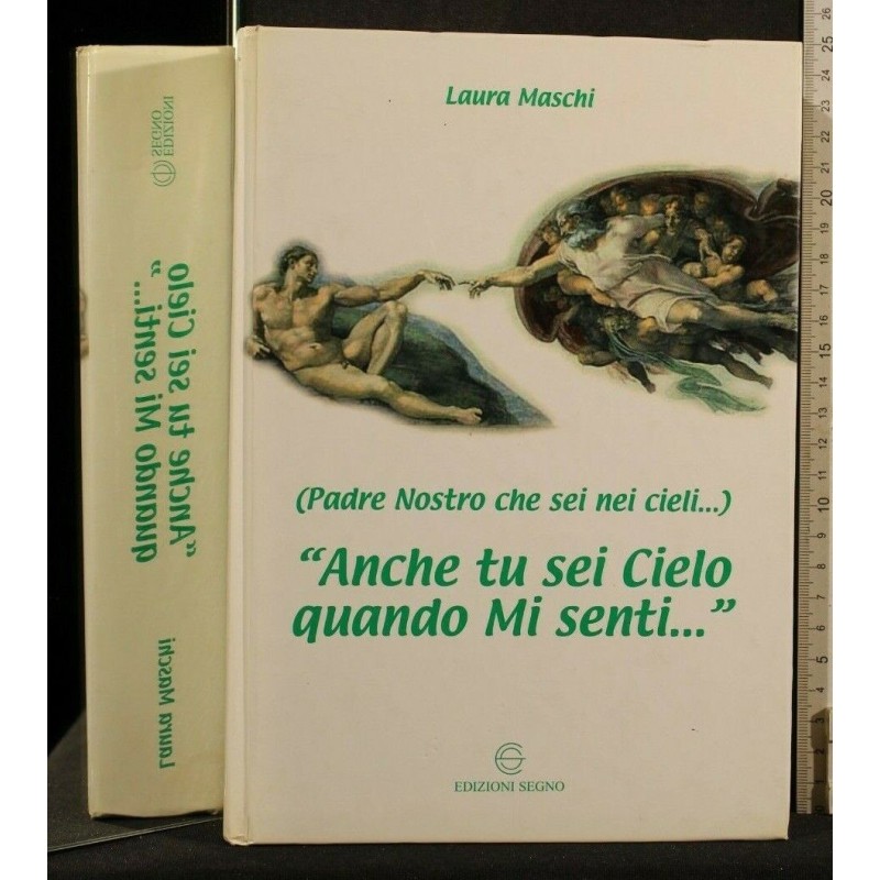 ANCHE TU SEI CIELO QUANDO MI SENTI...