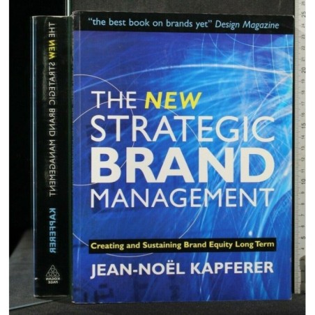 THE NEW STRATEGIC BRAND MANAGEMENT