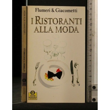 I RISTORANTI ALLA MODA