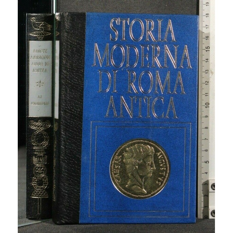 STORIA MODERNA DI ROMA ANTICA LA REPUBBLICA