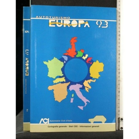 AUTOTURISMO EUROPA 93 VOLUMI 1,2