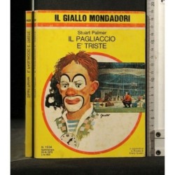 IL PAGLIACCIO E' TRISTE