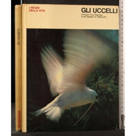 I REGNI DELLA VITA GLI UCCELLI