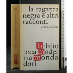 LA RAGAZZA NEGRA E ALTRI RACCONTI