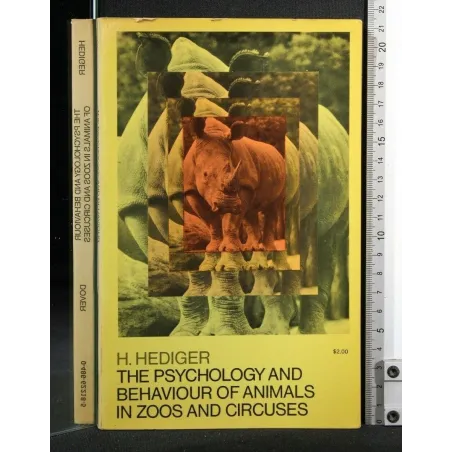 THE PSYCOLOGY AND BEHAVIOUR OF ANIMALS IN ZOOS AND CIRCUSES