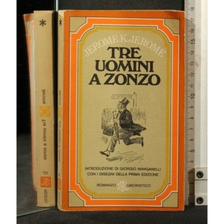 TRE UOMINI A ZONZO