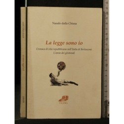 LA LEGGE SONO IO