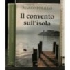 IL CONVENTO SULL'ISOLA