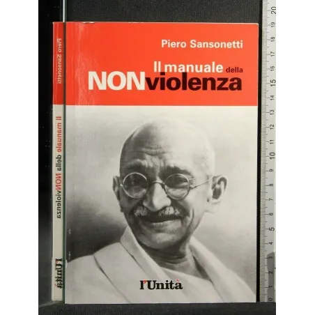 IL MANUALE DELLA NON VIOLENZA