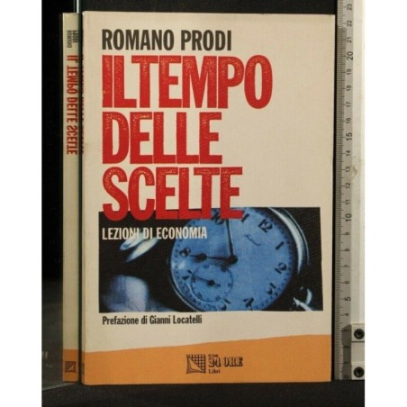 IL TEMPO DELLE SCELTE