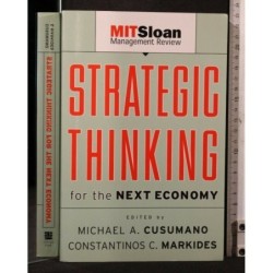 STRATEGIC THINKING FOR THE NEXT ECONOMY