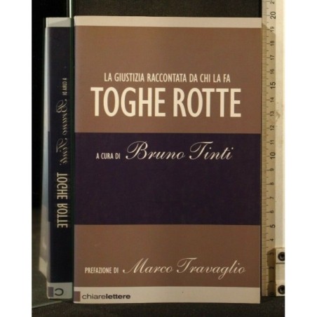 TOGHE ROTTE