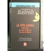 LA VITA LUNGA