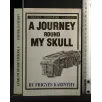 A JOURNEY ROUND MY SKULL