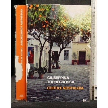 CORTILE NOSTALGIA