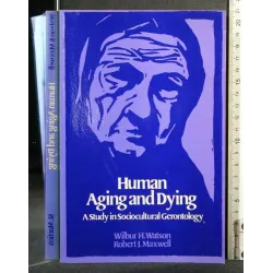 HUMAN AGING AND DYING