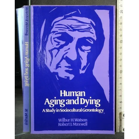 HUMAN AGING AND DYING
