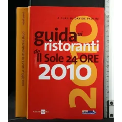 GUIDA AI RISTORANTI DE IL SOLE 24 ORE 2010