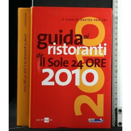 GUIDA AI RISTORANTI DE IL SOLE 24 ORE 2010