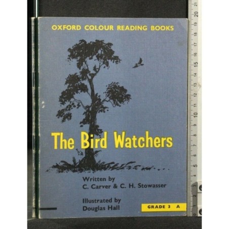 THE BIRD WATCHERS
