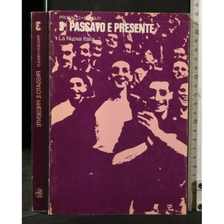 PASSATO E PRESENTE VOL 3