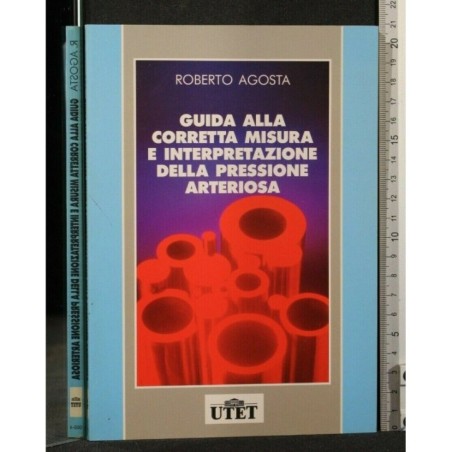 GUIDA ALLA CORRETTA MISURA ED INTERPRETAZIONE DELLA PRESSIONE