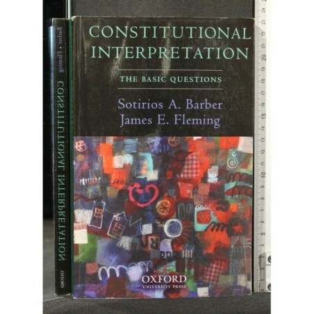 CONSTITUTIONAL INTERPRETATION