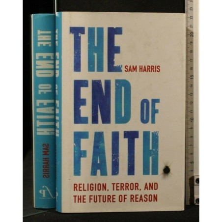 THE END OF FAITH