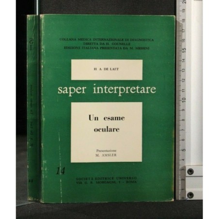 SAPER INTERPRETARE UN ESAME OCULARE