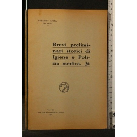 BREVI PRELIMINARI STORICI DI IGIENE E POLIZIA MEDICA