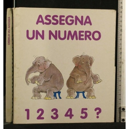 ASSEGNA UN NUMERO 1 2 3 4 5 ?