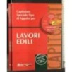 CAPITOLATO SPECIALE TIPO DI APPALTO PER LAVORI EDILI