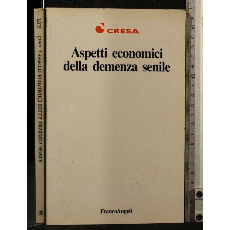 ASPETTI ECONOMICI DELLA DEMENZA SENILE