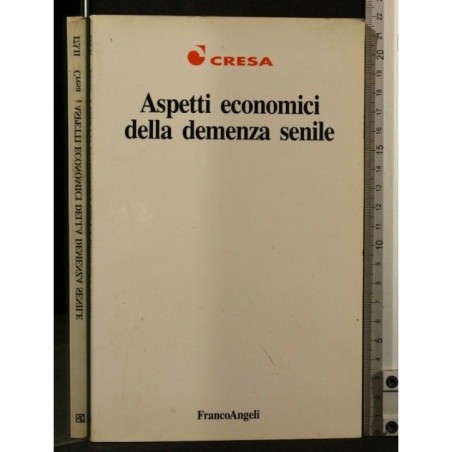 ASPETTI ECONOMICI DELLA DEMENZA SENILE