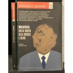 MALAITALIA DALLA MAFIA ALLA CRICCA E OLTRE