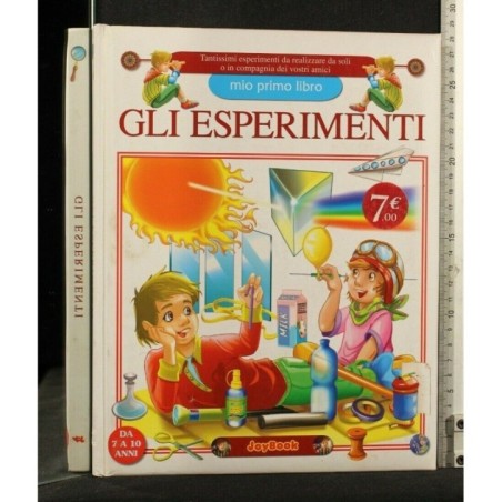 GLI ESPERIMENTI