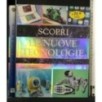 SCOPRI LE NUOVE TECNOLOGIE