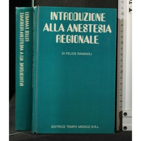INTRODUZIONE ALLA ANESTESIA REGIONALE