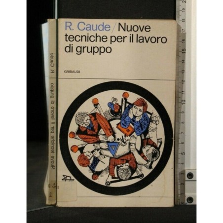 NUOVE TECNICHE PER IL LAVORO DI GRUPPO