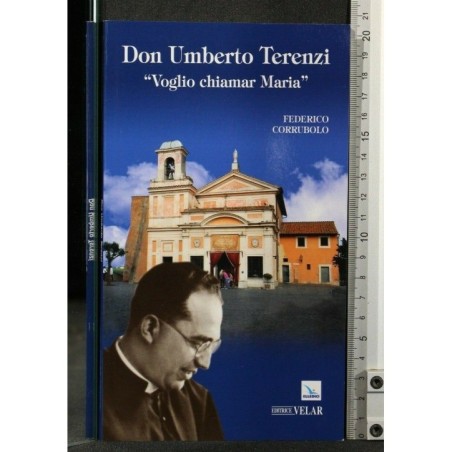 DON UMBERTO TERENZI "VOGLIO CHIAMAR MARIA"