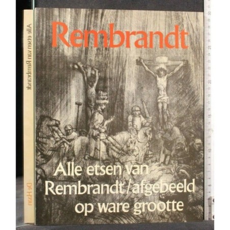 ALLE ESTSEN VAN REMBRANDT / AFGEBEELD OP WARE GROOTTE