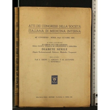 ATTI DEI CONGRESSI DELLA SOCIETA' ITALIANA DI MEIDCINA INTERNA