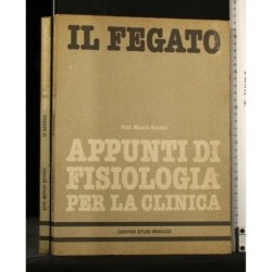 IL FEGATO APPUNTI DI FISIOLOGIA PER LA CLINICA