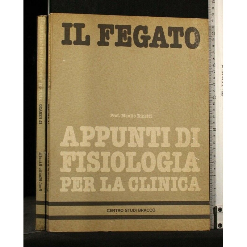 IL FEGATO APPUNTI DI FISIOLOGIA PER LA CLINICA