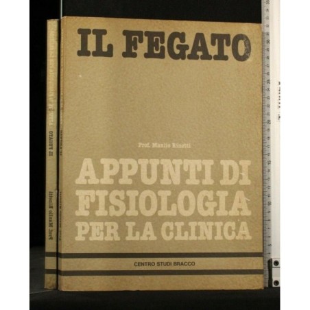 IL FEGATO APPUNTI DI FISIOLOGIA PER LA CLINICA