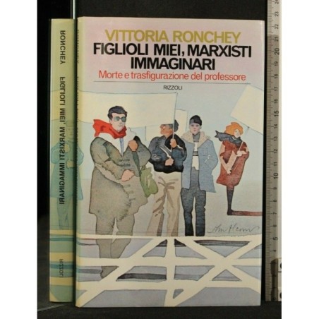FIGLIOLI MIEI, MARXISTI IMMAGINARI