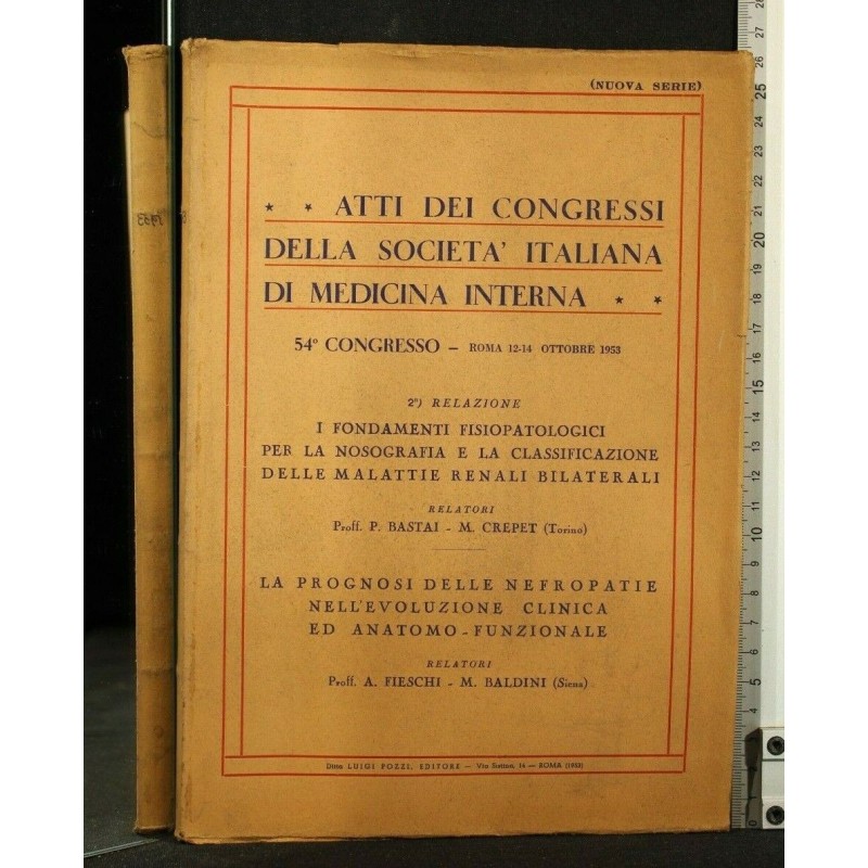 ATTI DEI CONGRESSI DELLA SOCIETA' ITALIANA DI MEDICINA INTERNA I