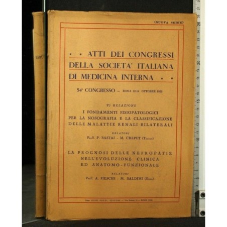 ATTI DEI CONGRESSI DELLA SOCIETA' ITALIANA DI MEDICINA INTERNA I