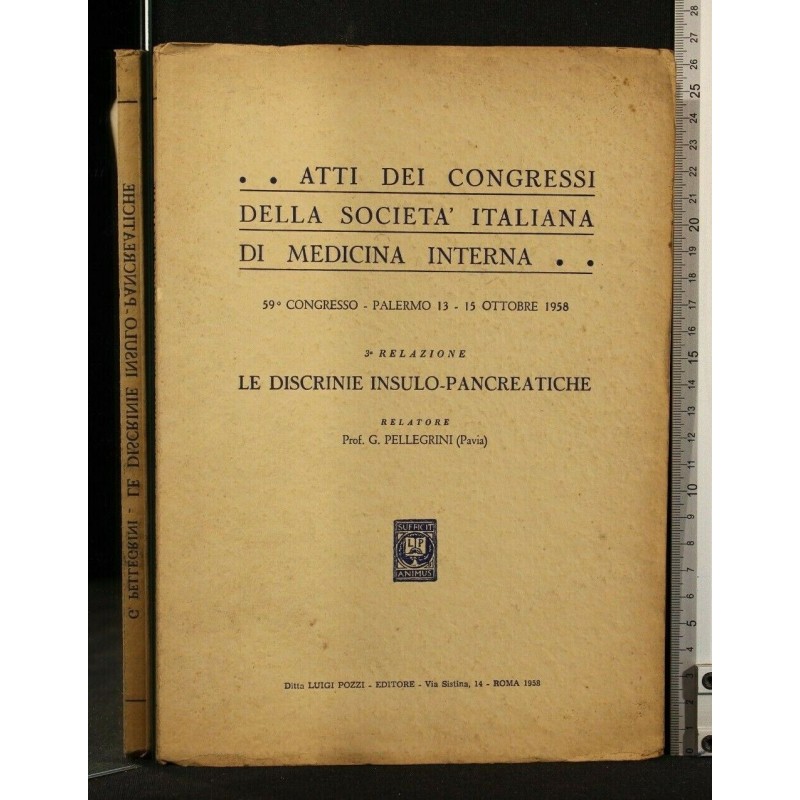 ATTI DEI CONGRESSI DELLA SOCIETA' ITALIANA DI MEDICINA INTERNA