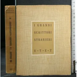 I GRANDI SCRITTORI STRANIERI LA LEGGENDA E LE AVVENTURE DI